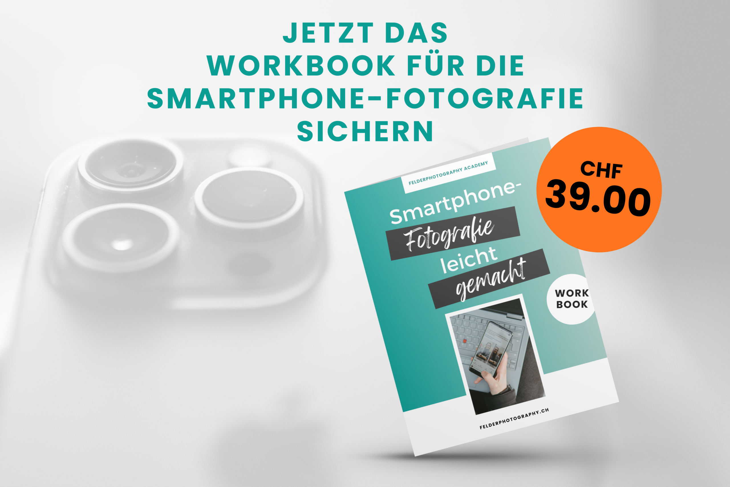 Workbook Smartphone-Fotografie; Aufgaben